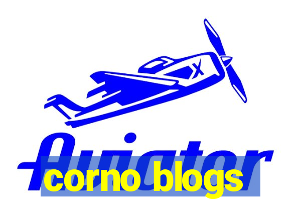 corno blogs